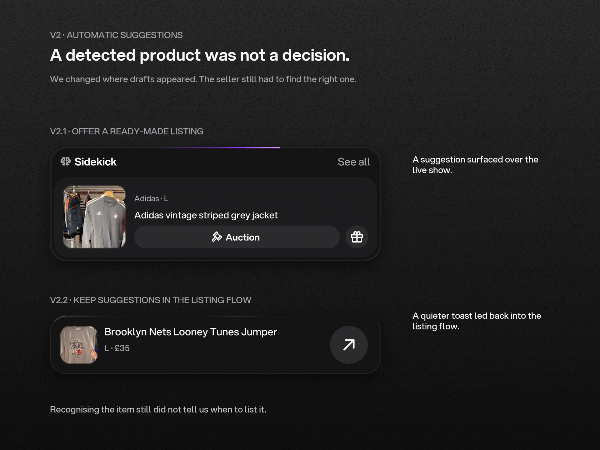 V2 seller experiments: a detected-listing pop-up and the later listing-flow toast still left intent unresolved.